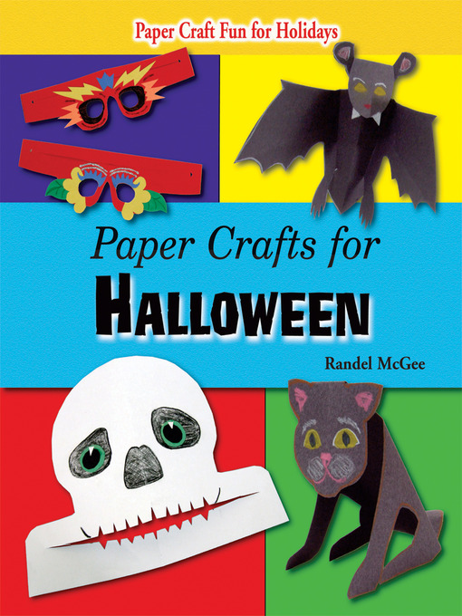 Title details for Paper Crafts for Halloween by Randel McGee - Available